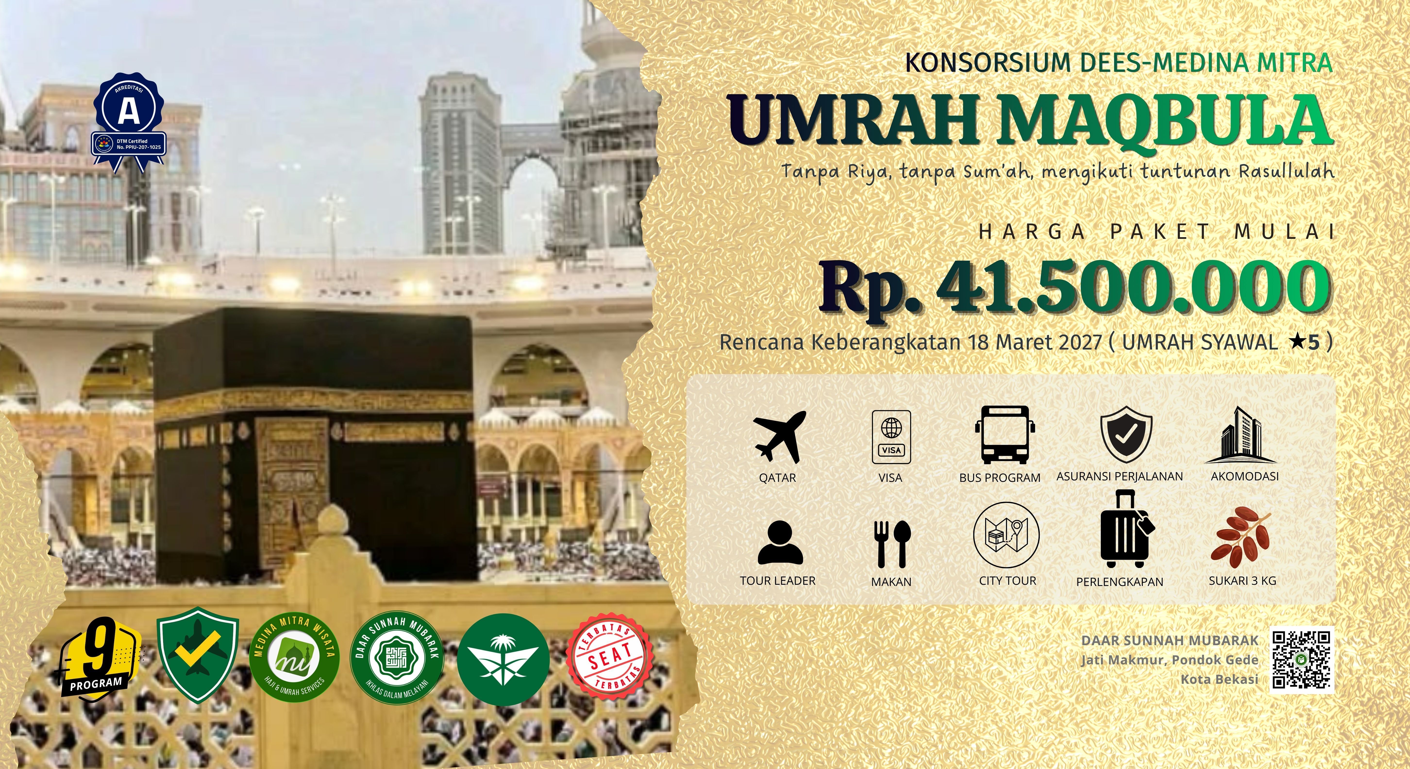 KONSORSIUM UMRAH SYAWAL*5 1448 DEES-MEDINA MITRA