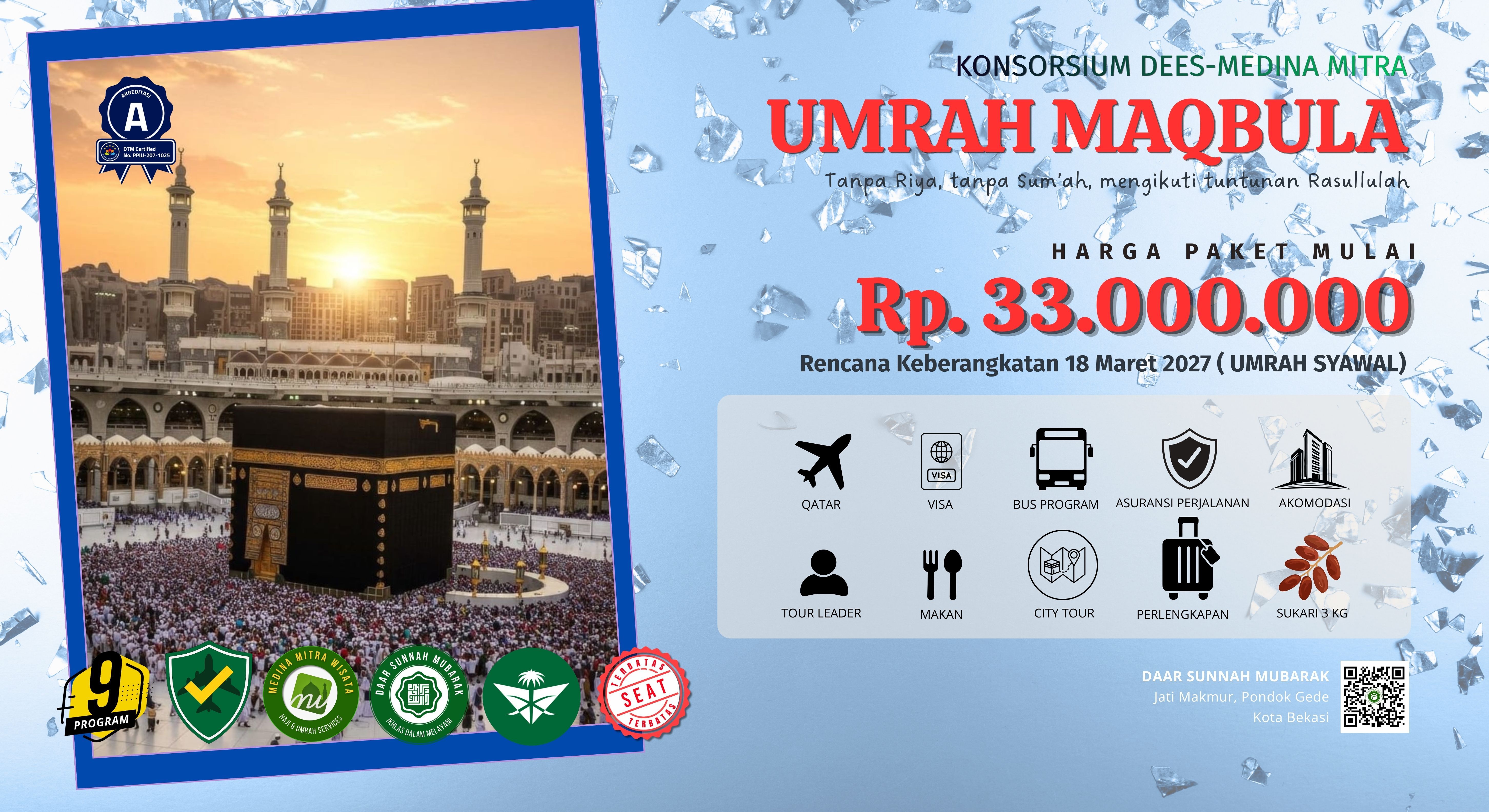 KONSORSIUM UMRAH SYAWAL 1448 DEES-MEDINA MITRA