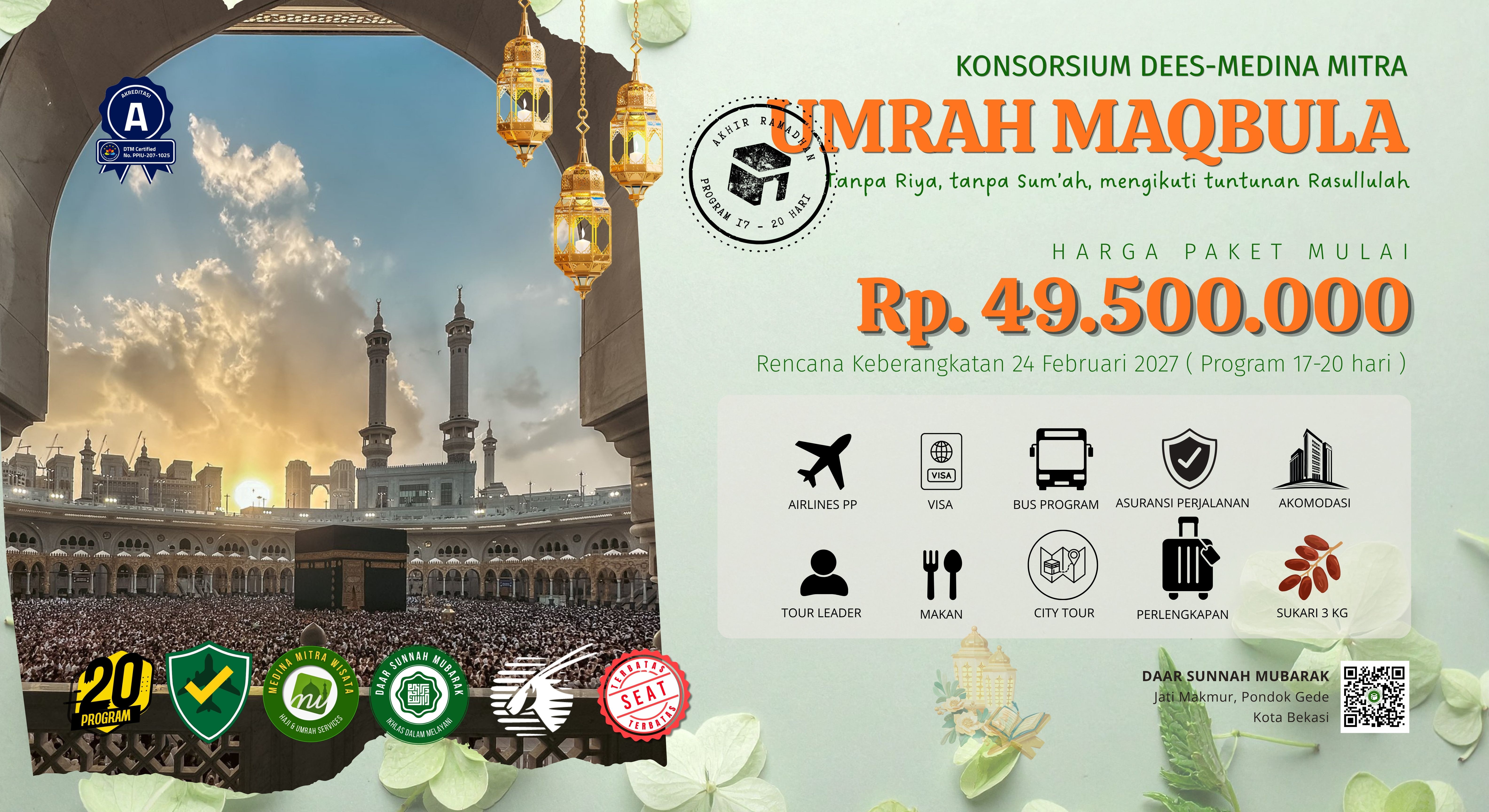 KONSORSIUM UMRAH AKHIR RAMADHAN 1448 DEES-MEDINA MITRA